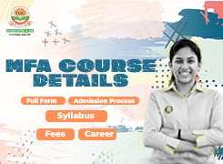 MFA (Master of Fine Arts) Course: Admission, Syllabus, Fees, and Career Opportunities