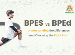 BPES vs BPEd: Choosing the Right Course for Your Career