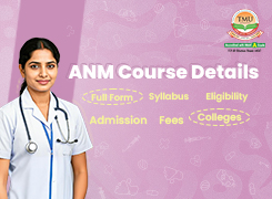 Auxiliary Nurse Midwifery (ANM): Course Details, Full Form, Syllabus, Eligibility, Admission, Fees