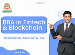 BBA in Fintech & Blockchain at TMU: Course, Fees, Admission & Career Scope