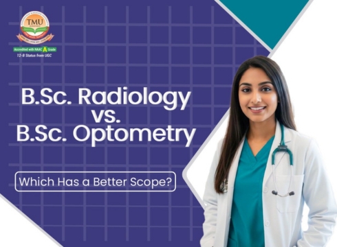 B.Sc. Radiology vs B.Sc. Optometry: Eligibility, Fees, Salary & Career Scope