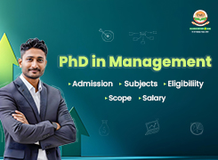 PhD in Management: Admission, Eligibility, Scope and Salary