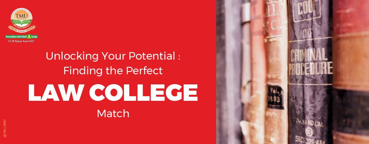 Unlocking Your Potential: Finding the Perfect Law College Match