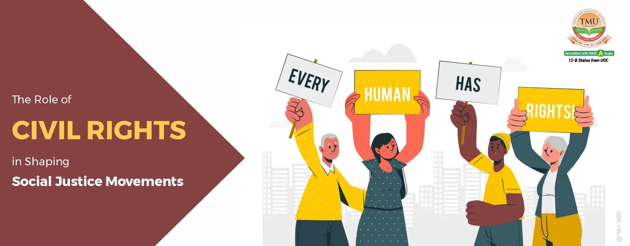 The Role of Civil Rights in Shaping Social Justice Movements