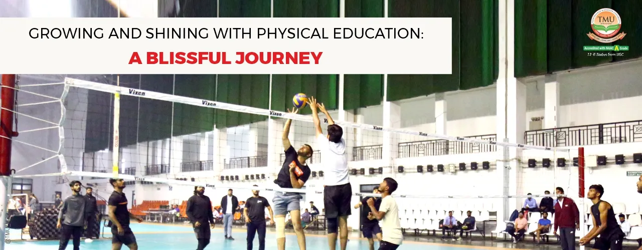 Growing and Shining with Physical Education: A Blissful Journey